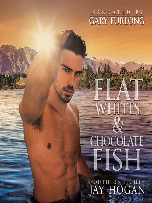 Title details for Flat Whites & Chocolate Fish by Jay Hogan - Available